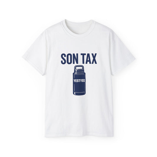 Humorous Unisex Cotton Tee - 'Son Tax' T-Shirt, Father's Day Gift, Casual Wear, Funny Gift for Dad, Unique Birthday Present