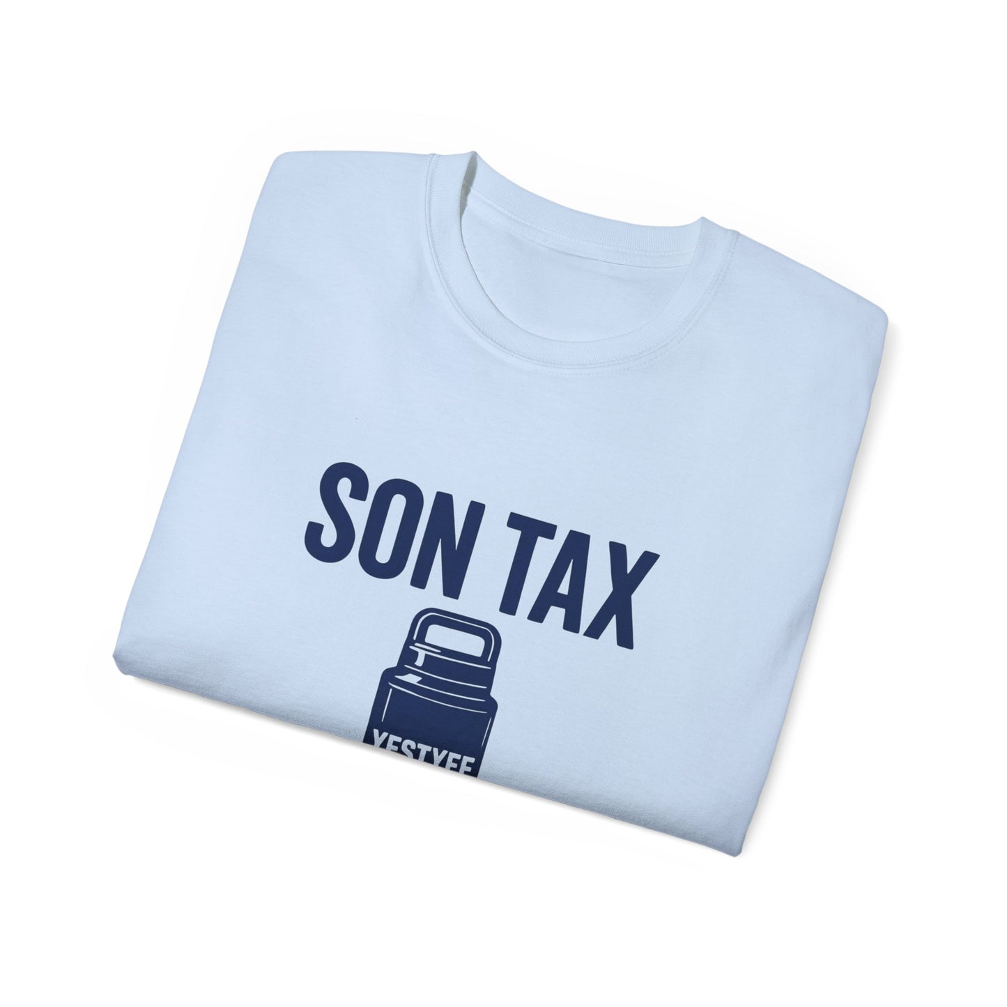 Humorous Unisex Cotton Tee - 'Son Tax' T-Shirt, Father's Day Gift, Casual Wear, Funny Gift for Dad, Unique Birthday Present