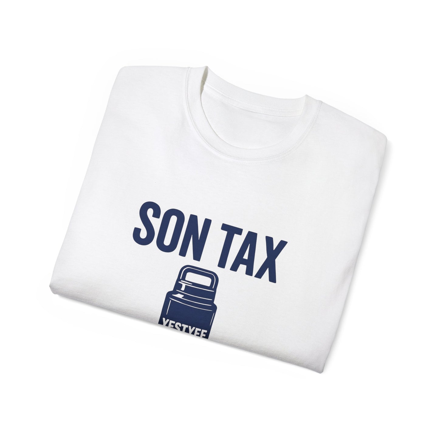 Humorous Unisex Cotton Tee - 'Son Tax' T-Shirt, Father's Day Gift, Casual Wear, Funny Gift for Dad, Unique Birthday Present