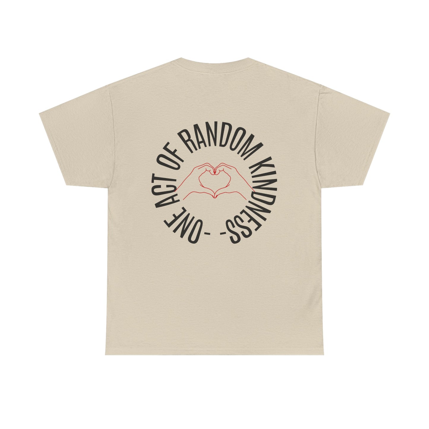 Unisex Heavy Cotton Tee - 'One Act of Random Kindness' T-Shirt, Comfortable Tee, Gift for Kindness Advocates, Casual Wear, Birthday Gift