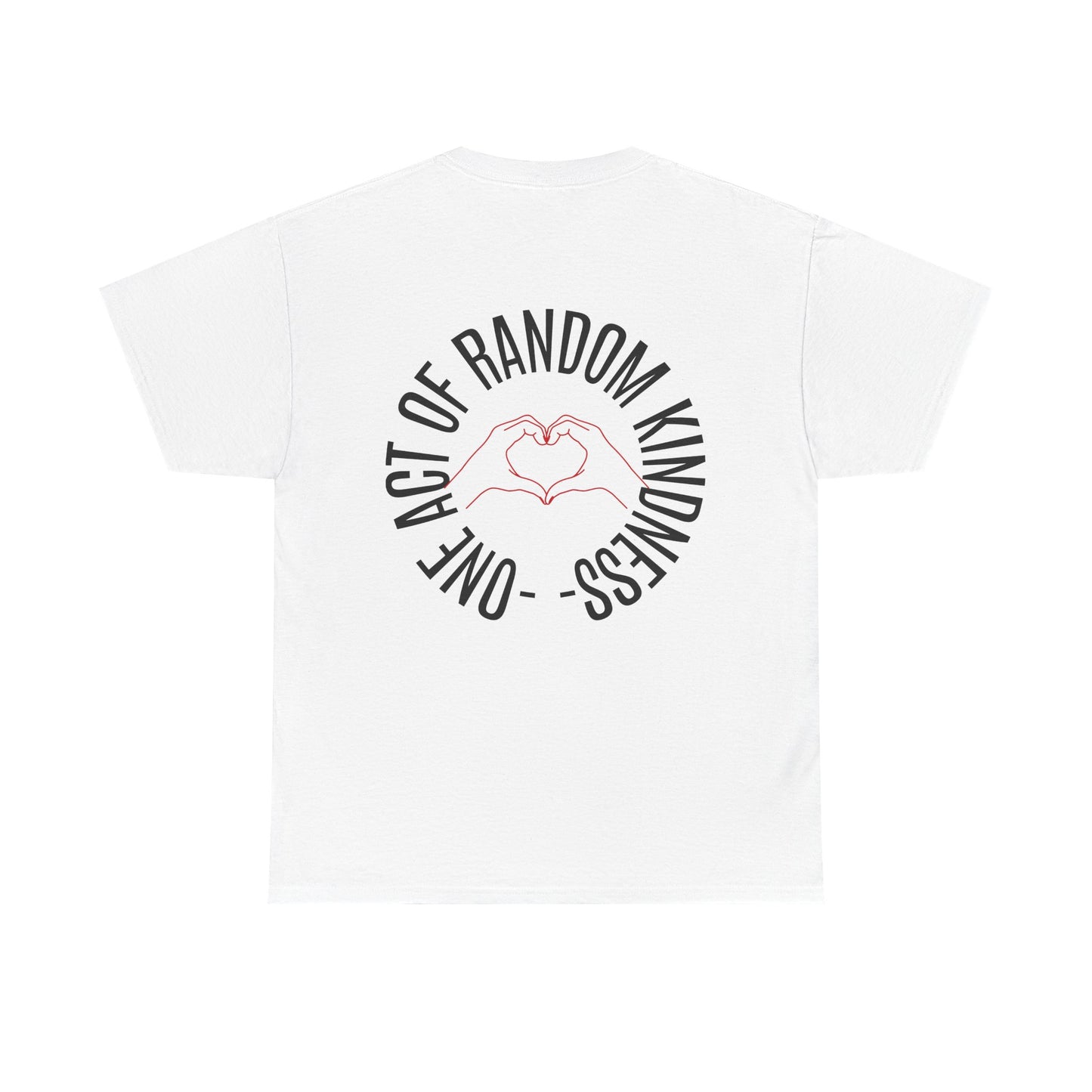 Unisex Heavy Cotton Tee - 'One Act of Random Kindness' T-Shirt, Comfortable Tee, Gift for Kindness Advocates, Casual Wear, Birthday Gift