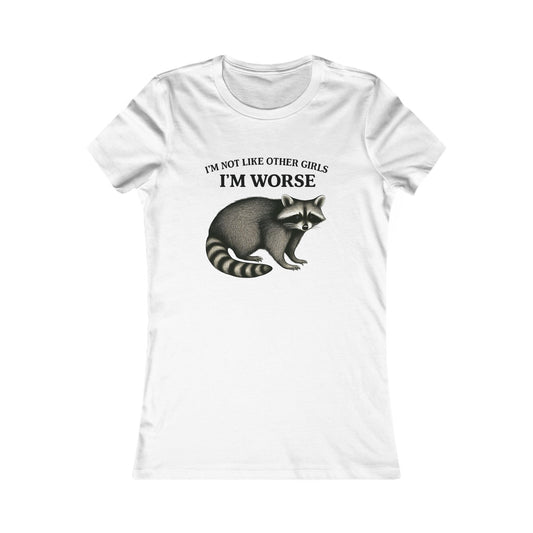 Unique Women's Graphic Tee, Funny Tee Shirt, Gift for Her, Statement Apparel, Raccoon Tee, Casual Wear, Birthday Gift