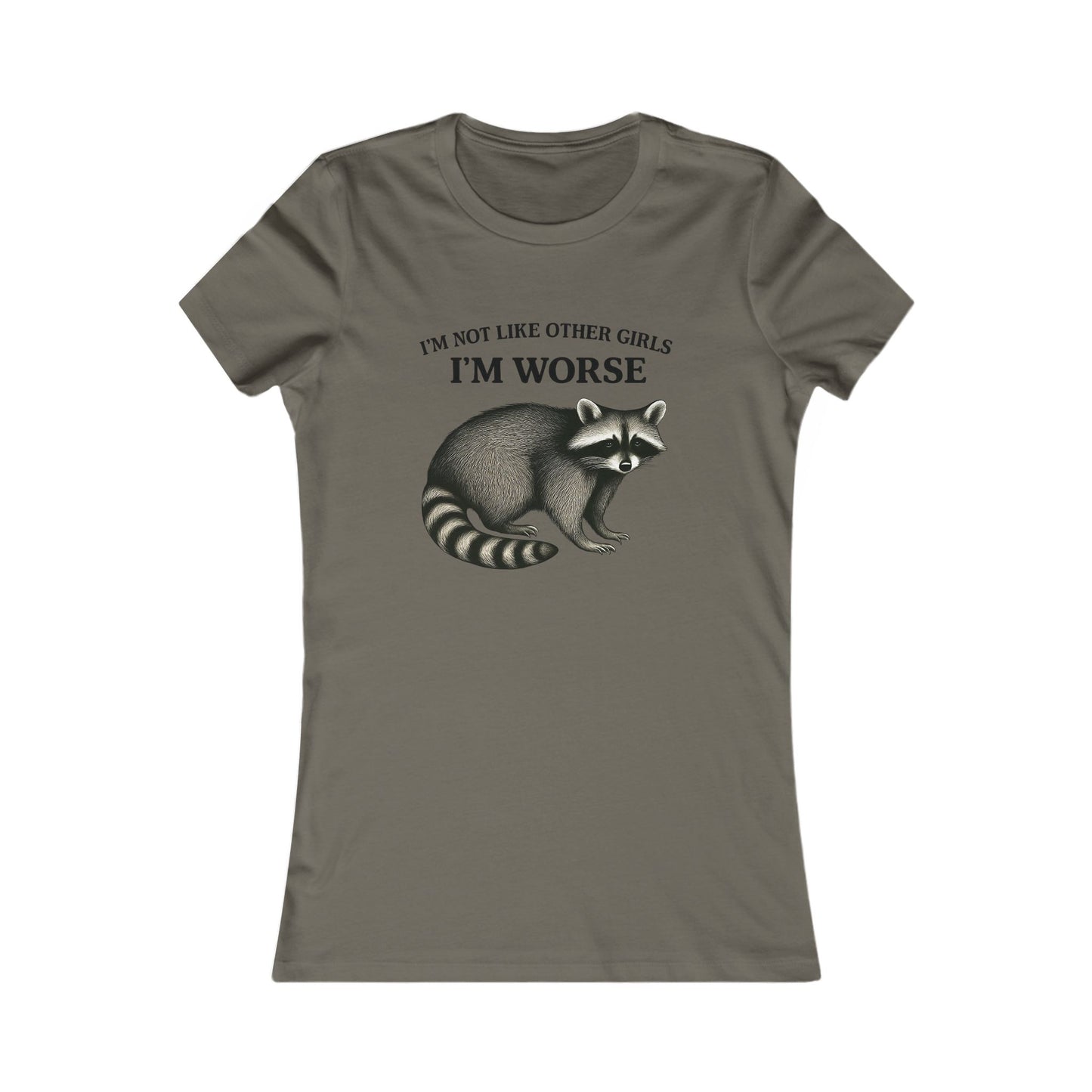 Unique Women's Graphic Tee, Funny Tee Shirt, Gift for Her, Statement Apparel, Raccoon Tee, Casual Wear, Birthday Gift