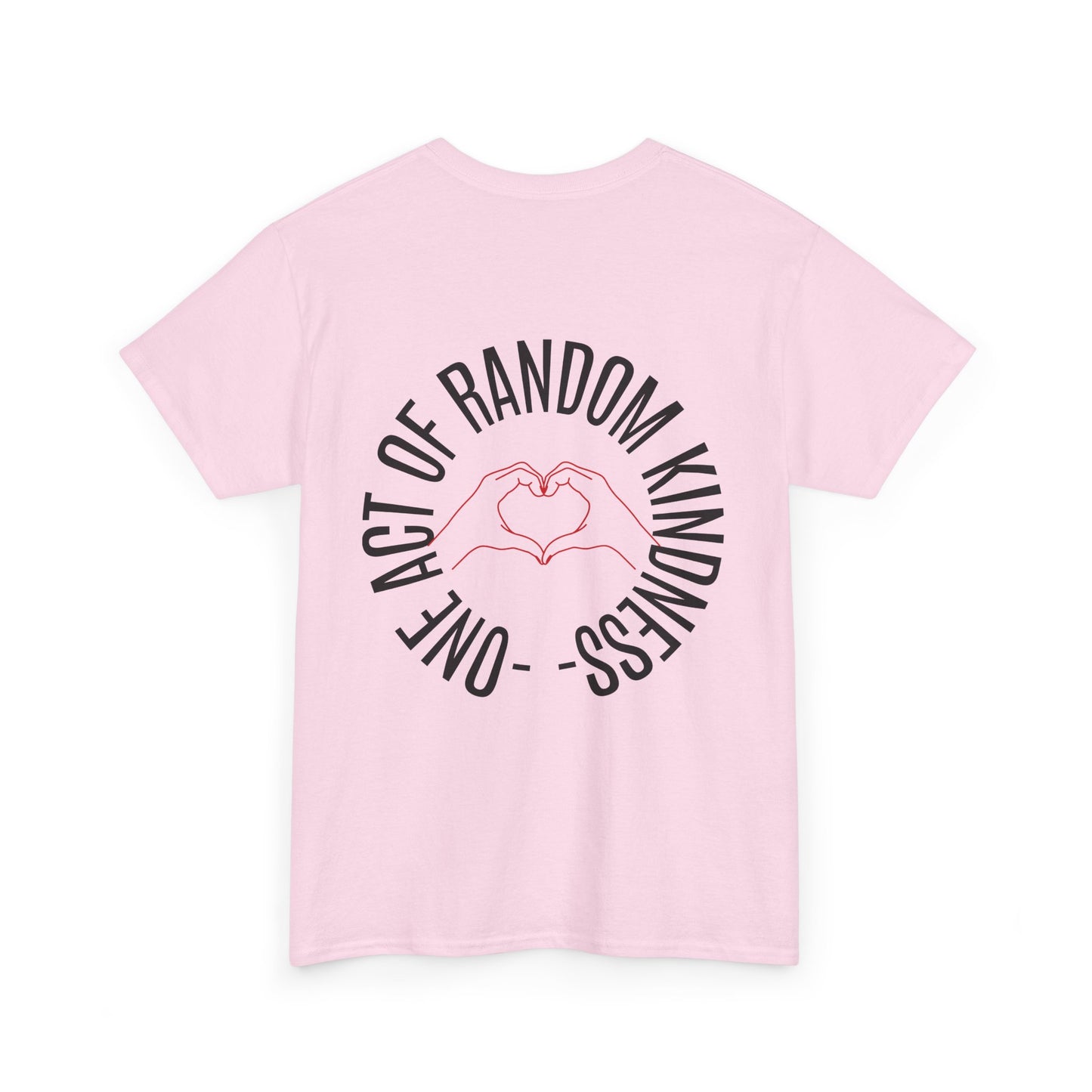 Unisex Heavy Cotton Tee - 'One Act of Random Kindness' T-Shirt, Comfortable Tee, Gift for Kindness Advocates, Casual Wear, Birthday Gift