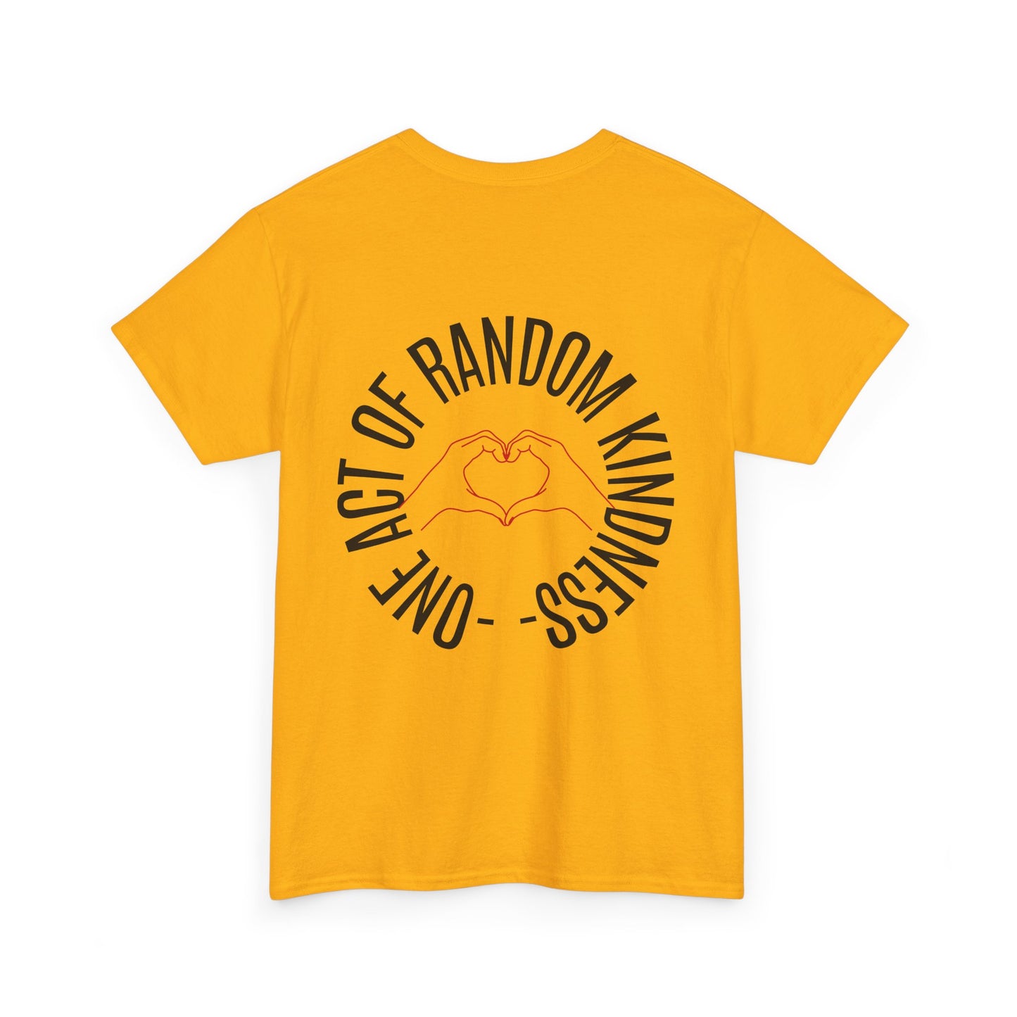 Unisex Heavy Cotton Tee - 'One Act of Random Kindness' T-Shirt, Comfortable Tee, Gift for Kindness Advocates, Casual Wear, Birthday Gift
